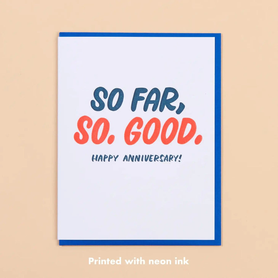 And Here We Are Card So Far, So Good Anniversary Card