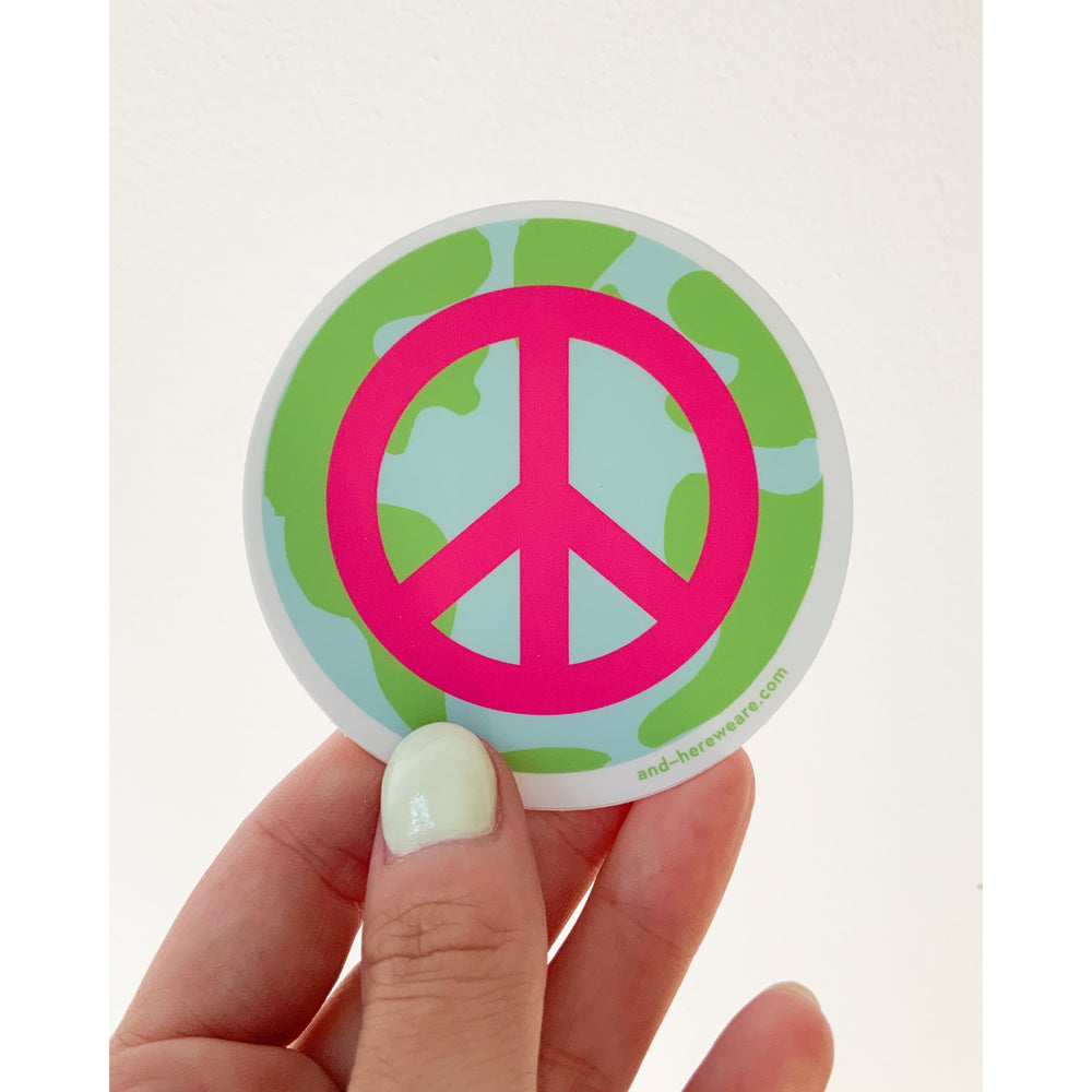 And Here We Are Sticker Peace on Earth Sticker