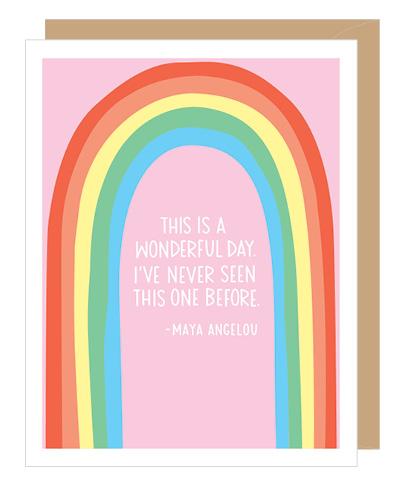 Apartment 2 Cards Card Maya Angelou "This is a wonderful day..." Card