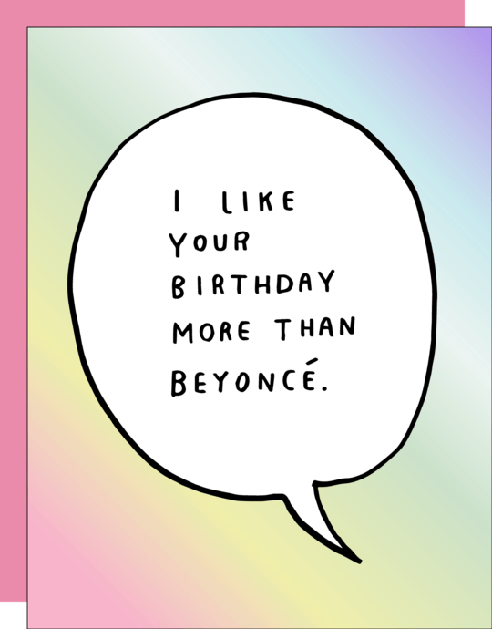 Ashkahn Card Birthday Beyonce Card