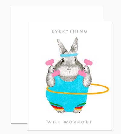 Dear Hancock Card Everything Will Workout Card