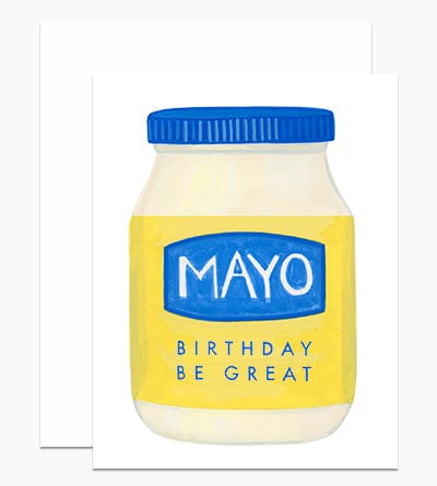 Dear Hancock Card Mayo Birthday Be Great Card