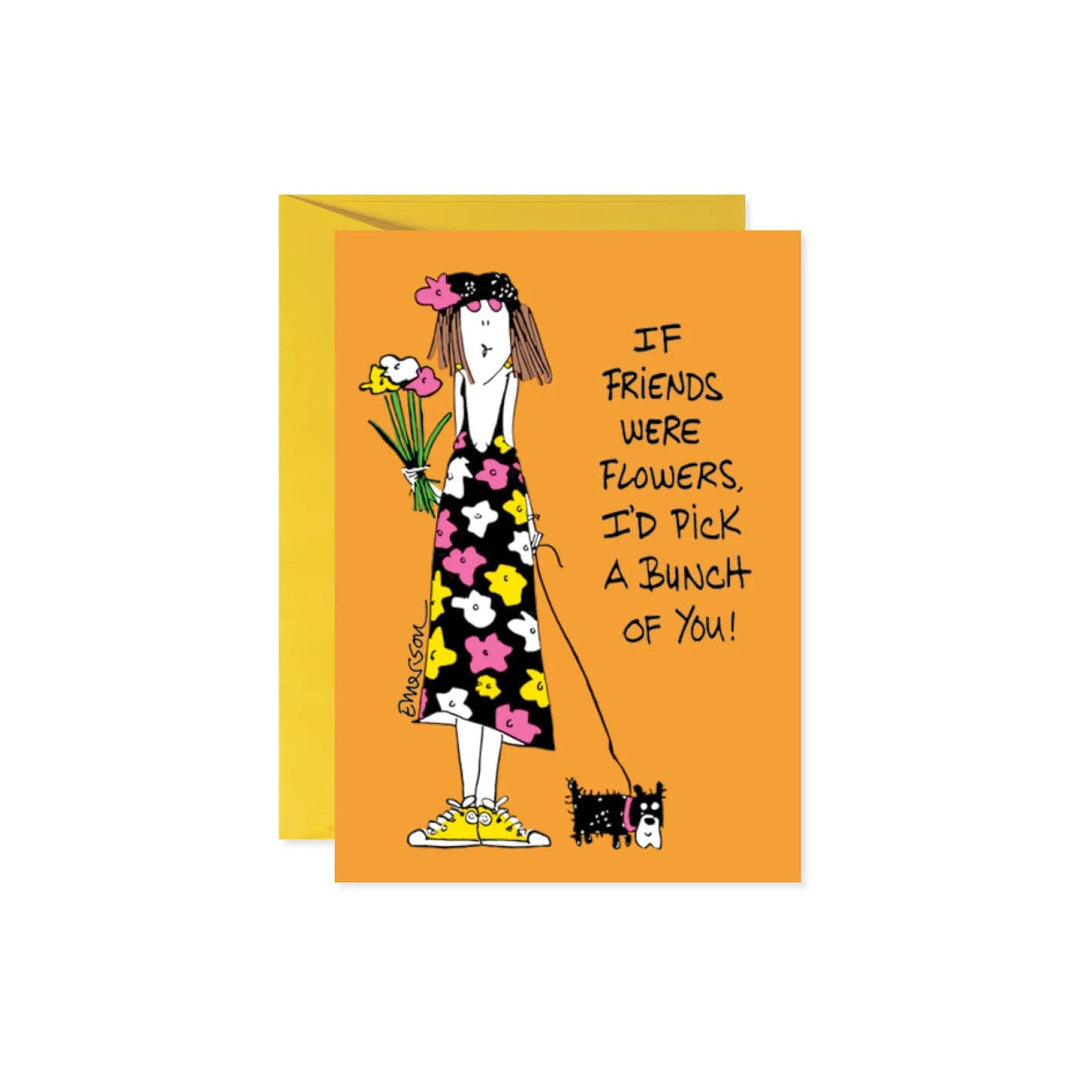 Design Design Card If Friends were Flowers