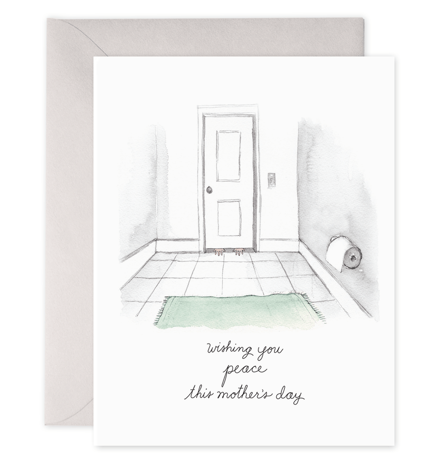 E. Frances Paper Card Bathroom Peace Mother's Day Card