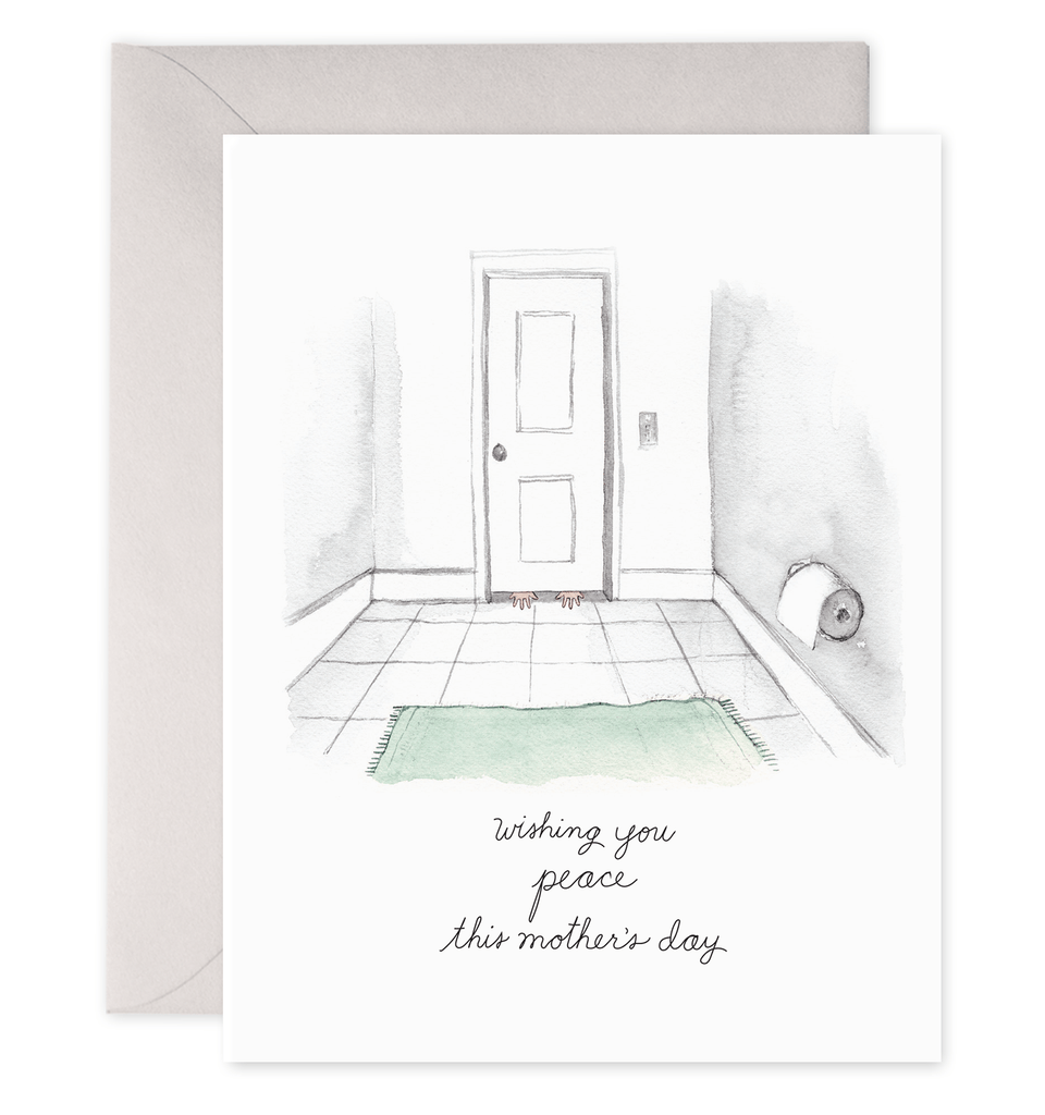 E. Frances Paper Card Bathroom Peace Mother's Day Card