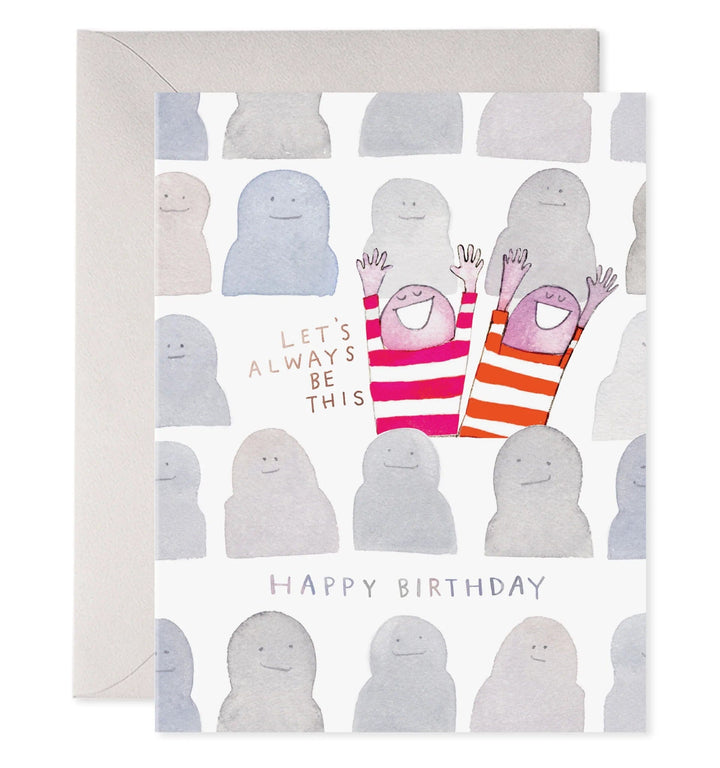 E. Frances Paper Card We Are the Fun Ones Birthday Card