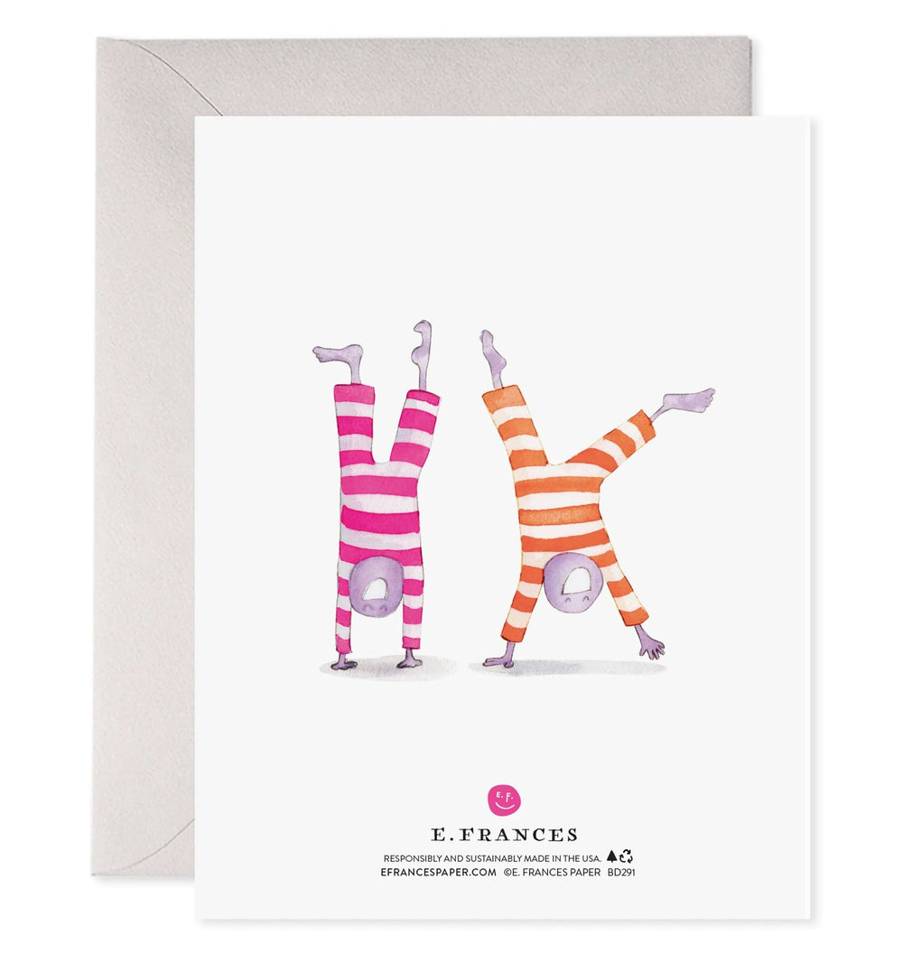 E. Frances Paper Card We Are the Fun Ones Birthday Card