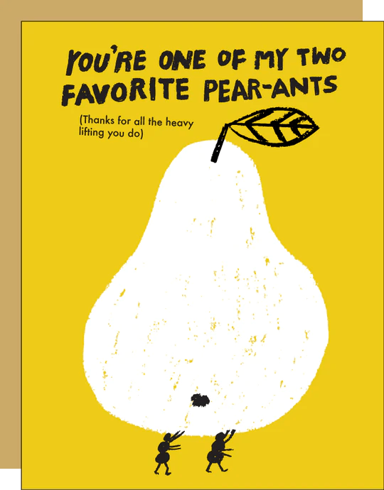 Egg Press Card Favorite Pear-Ants Card