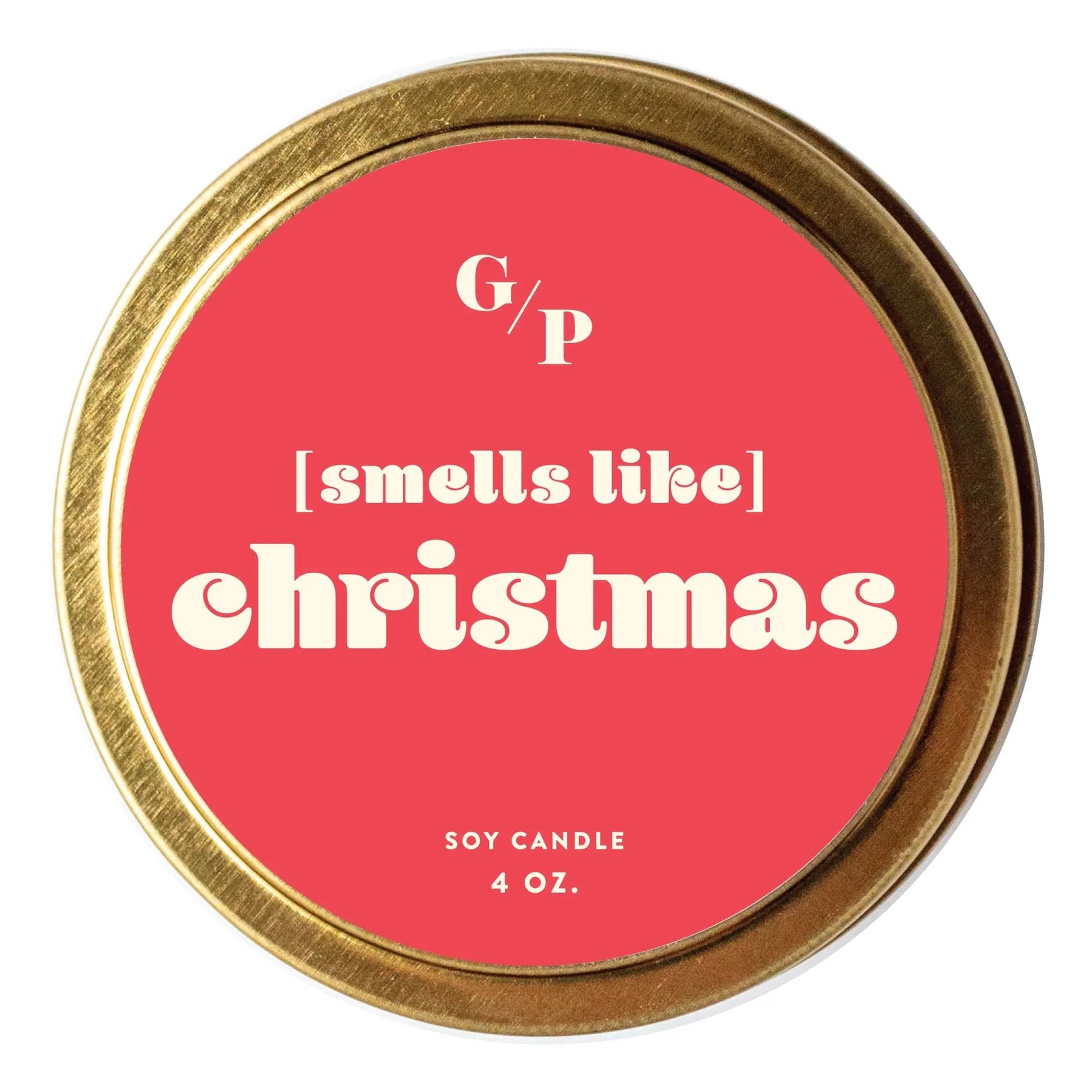 Smells Like] Christmas 4 oz. Just Because Candle Tin – Paper Luxe