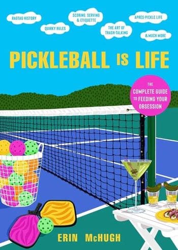 Harper Collins Book Pickleball Is Life