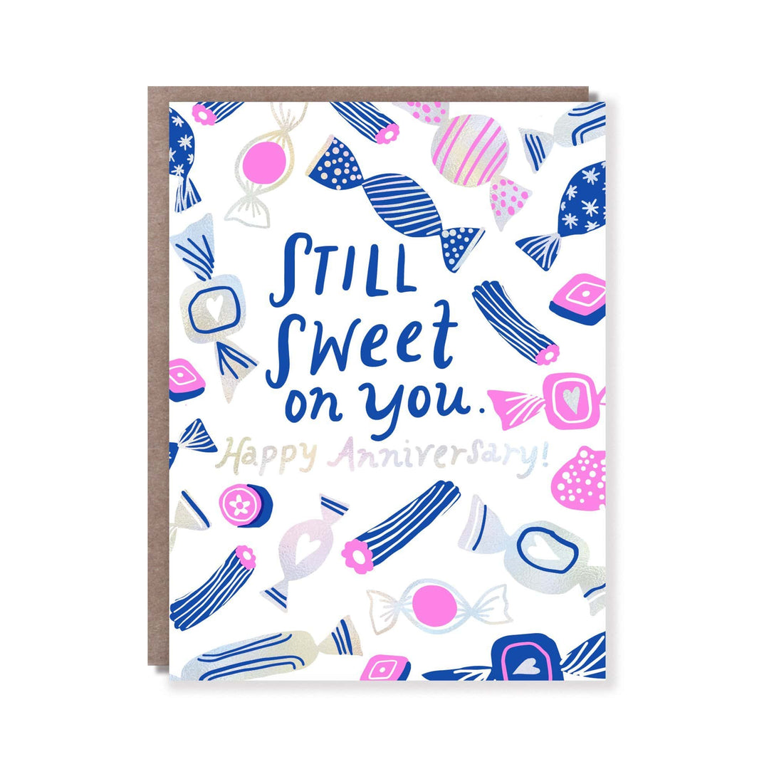 Hello!Lucky Card Still Sweet On You Anniversary Card