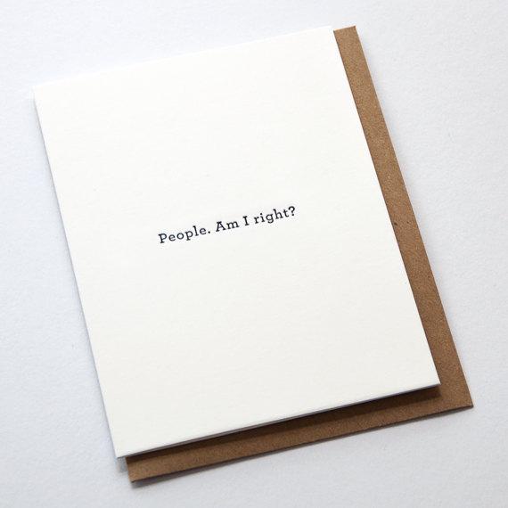 Huckleberry Letterpress Card People. Am I right?