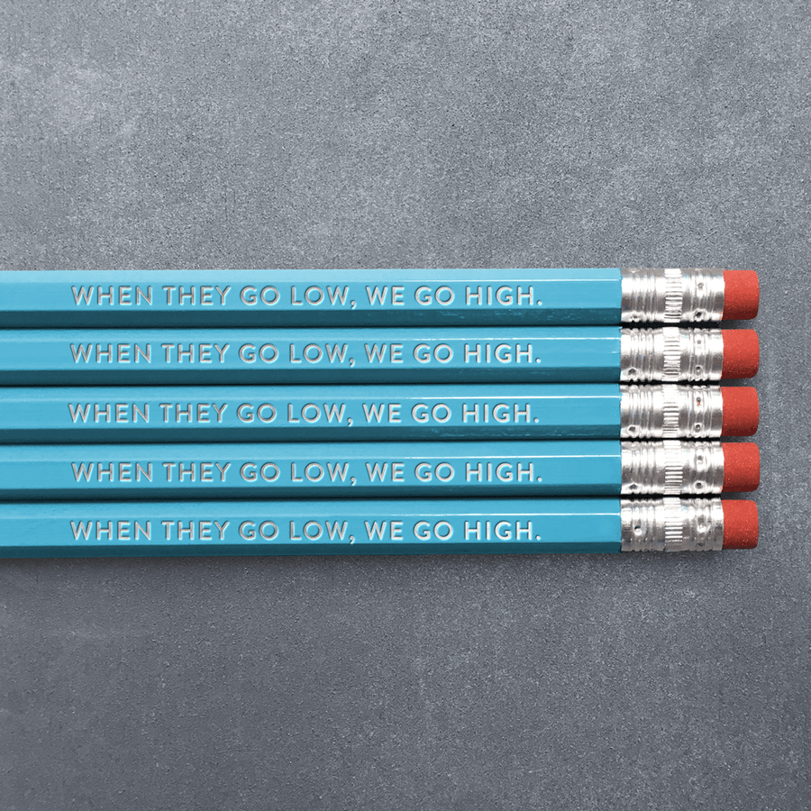Huckleberry Letterpress Pen and Pencils When They Go Low, We Go High - Pencil Pack of 5