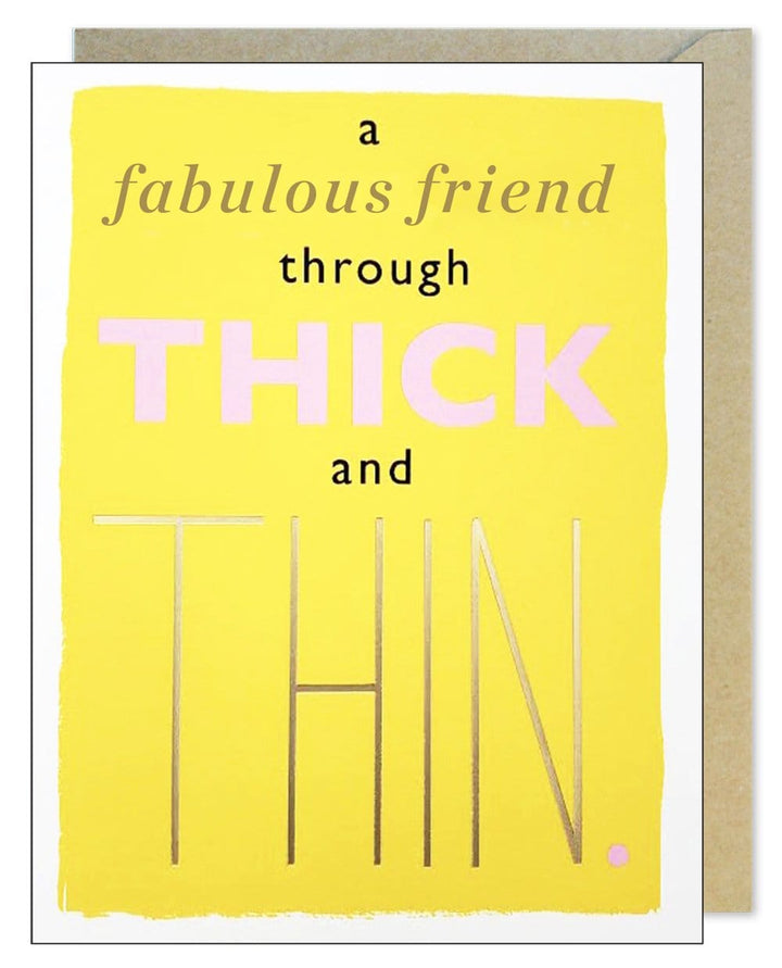 J. Falkner Single Card Friends Thick and Thin Card