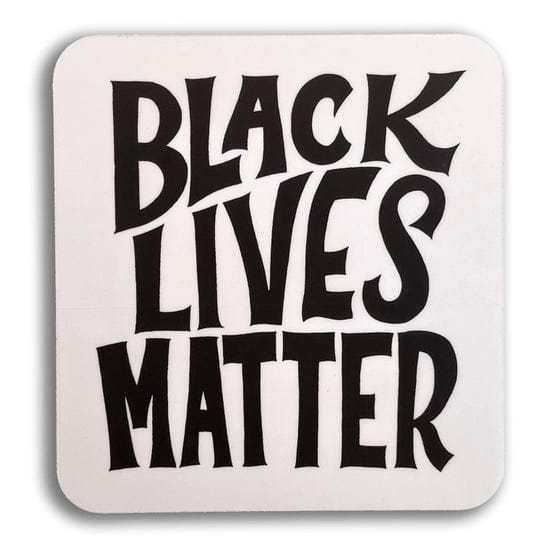 Ladyfingers Letterpress Sticker Black Lives Matter Sticker