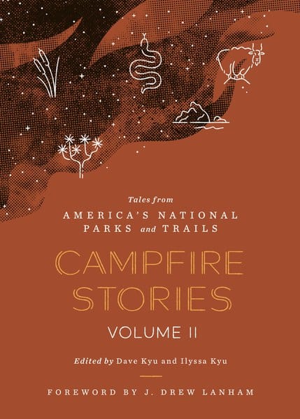 Mountaineers Books Book Campfire Stories Volume II: Tales from America’s National Parks and Trails
