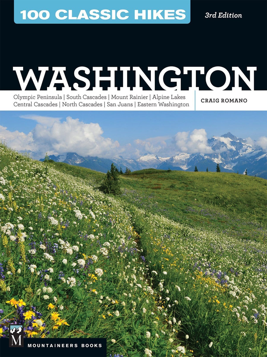 Mountaineers Books books 100 Classic Hikes Washington, 3nd Edition