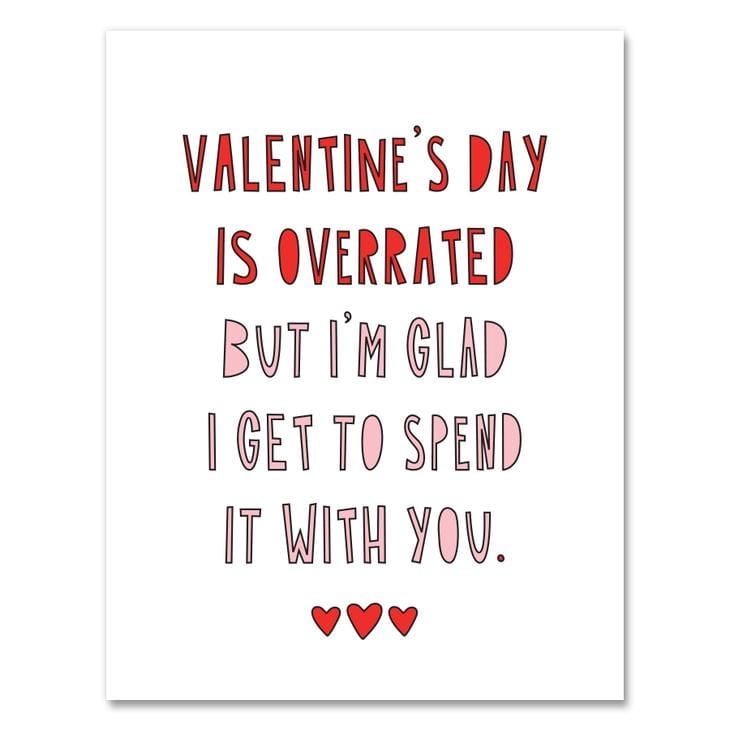 Near Modern Disaster Card Valentine's Day is Overrated Card
