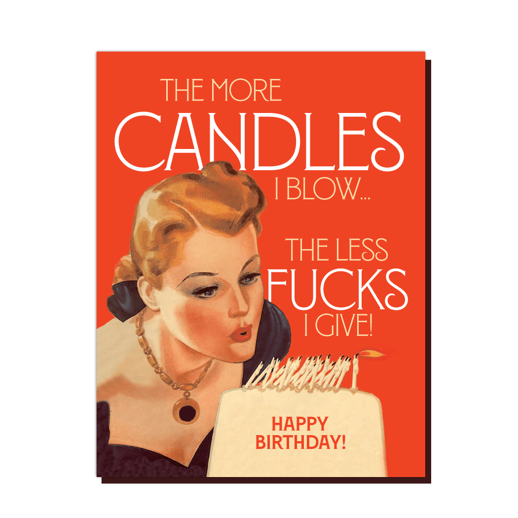 OffensiveDelightful Single Card The More Candles Birthday Card