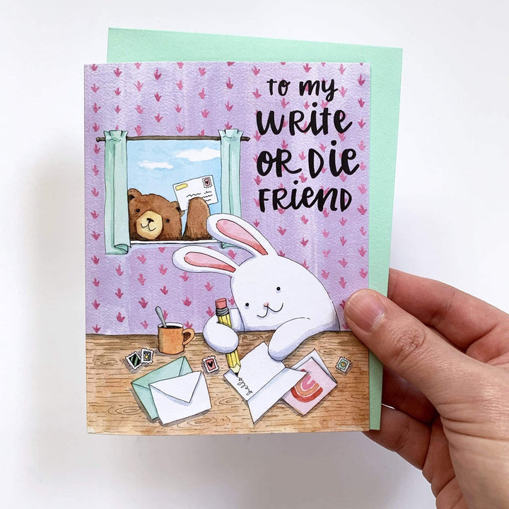 Paper Wilderness Single Card To My Write Or Die Friend Pen Pal Bunny Card