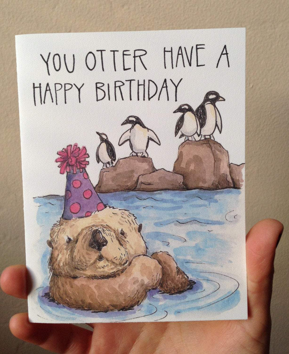 Paper Wilderness Single Card You Otter Have A Happy Birthday Card