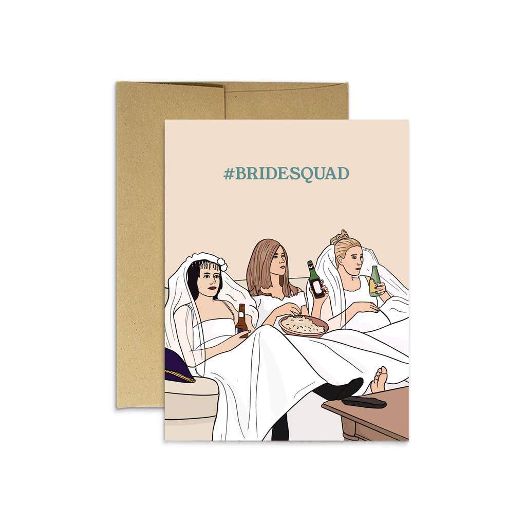 Party Mountain Paper Card Friends #Bridesquad Card