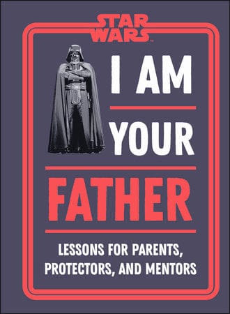 Penguin Random House Book Star Wars - I Am Your Father