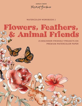 Penguin Random House Book Watercolor Workbook 2: Flowers, Feathers, and Animal Friends