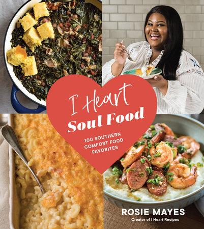 Penguin Random House Cookbook I Heart Soul Food