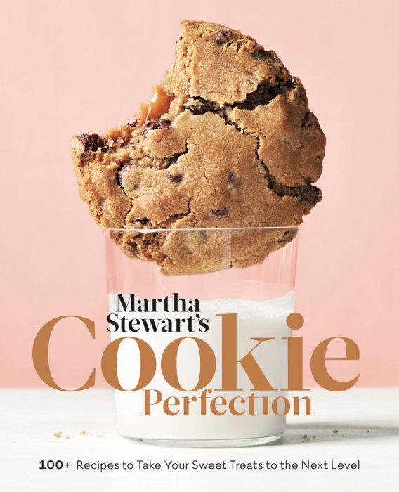 Martha Stewart's Cookie Perfection Cookbook Chronicle Books 