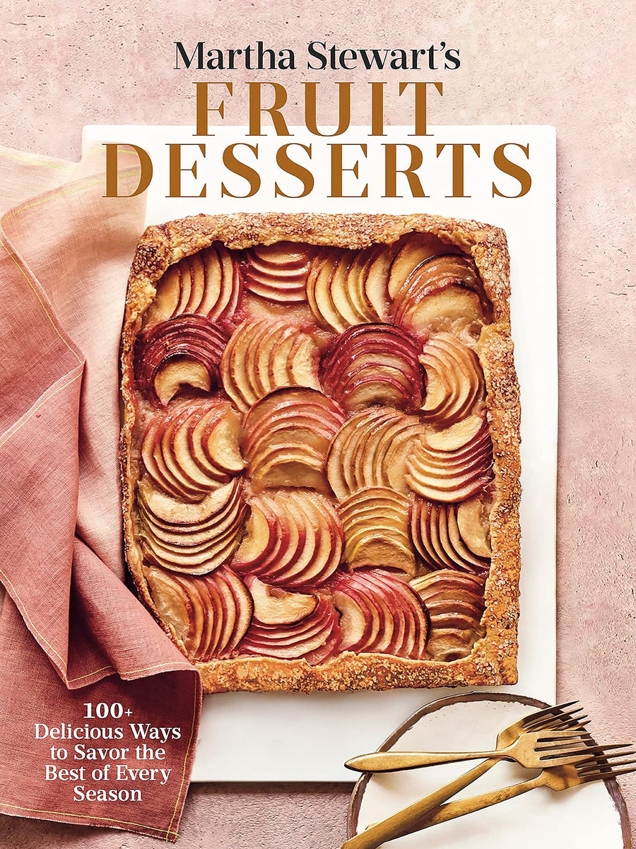 Penguin Random House Cookbook Martha Stewart's Fruit Desserts