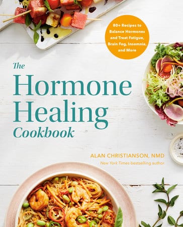 Penguin Random House Cookbook The Hormone Healing Cookbook