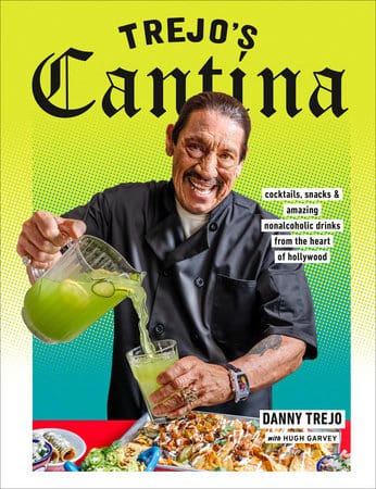 Penguin Random House Cookbook Trejo's Cantina