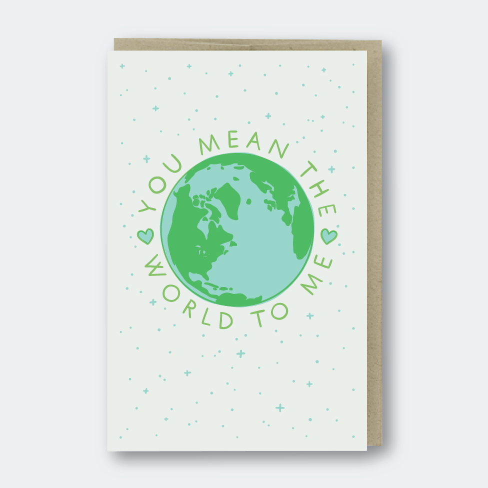 Pike Street Press Card You Mean The World To Me Card