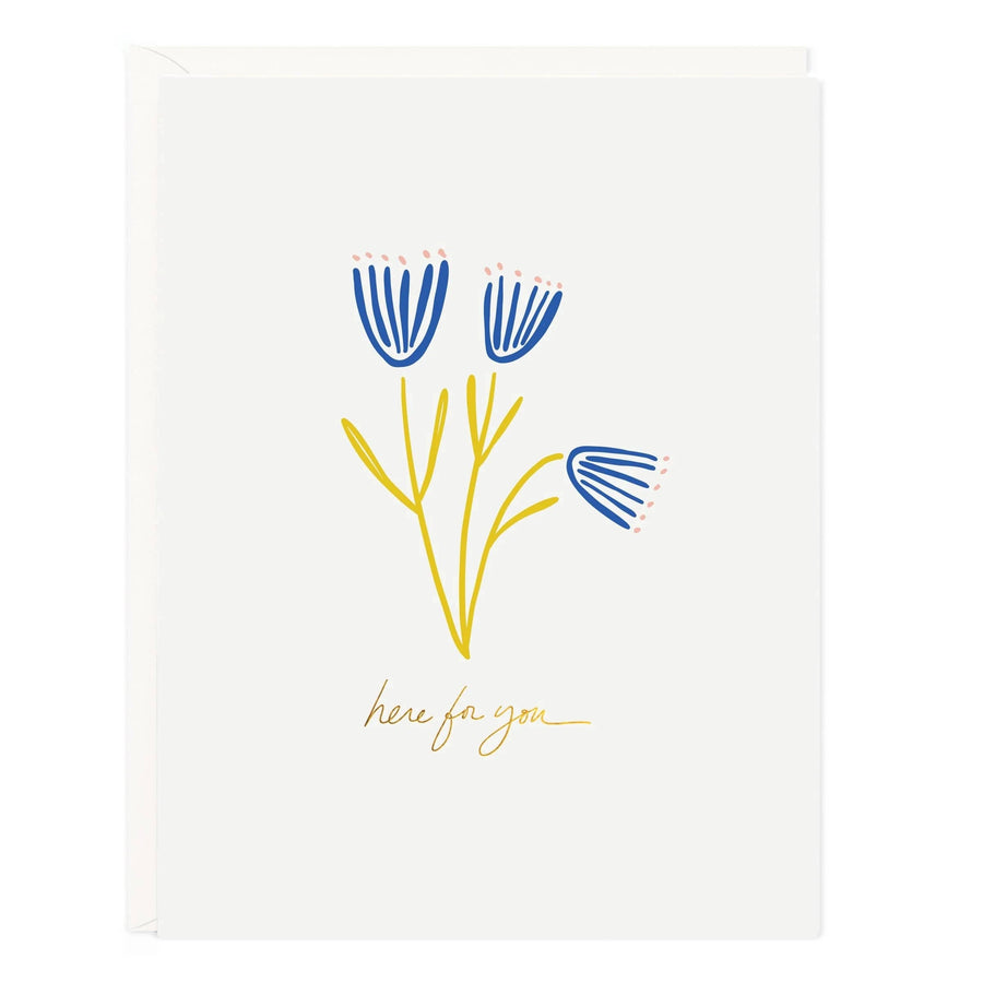 Ramona & Ruth Card Here For You Flowers Card