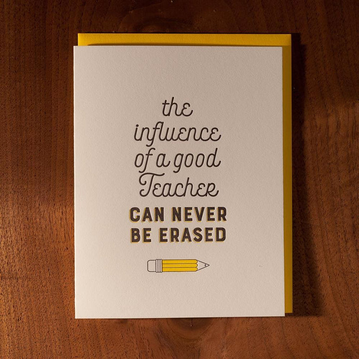 Red Oak Letterpress Card Influence of a Good Teacher Letterpress Card