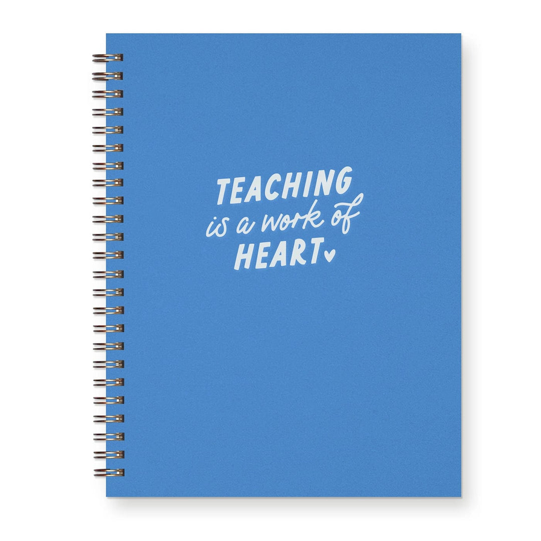 Ruff House Print Shop Journal Teaching is a Work of Heart Journal (Blue Bird Cover)