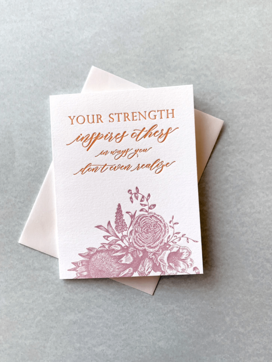 Rust Belt Love Paperie Single Card Your Strength Inspires Others Card