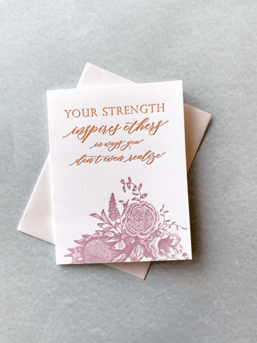 Rust Belt Love Paperie Single Card Your Strength Inspires Others Card