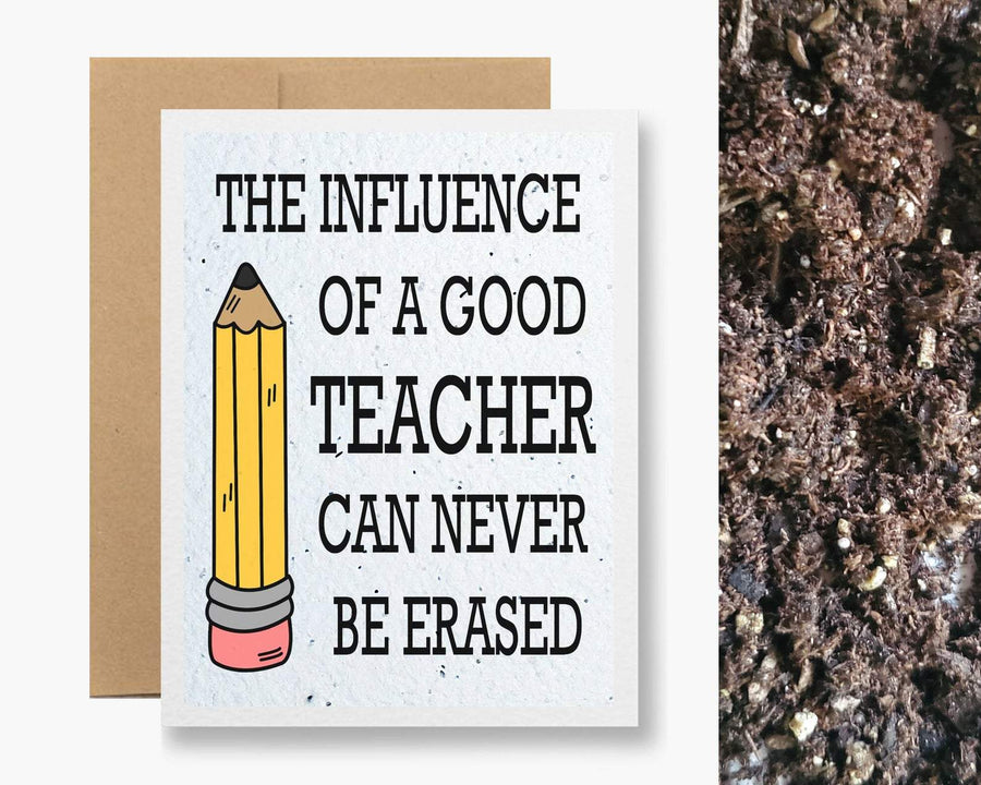 Seedy Cards Card The Influence of a Good Teacher Card