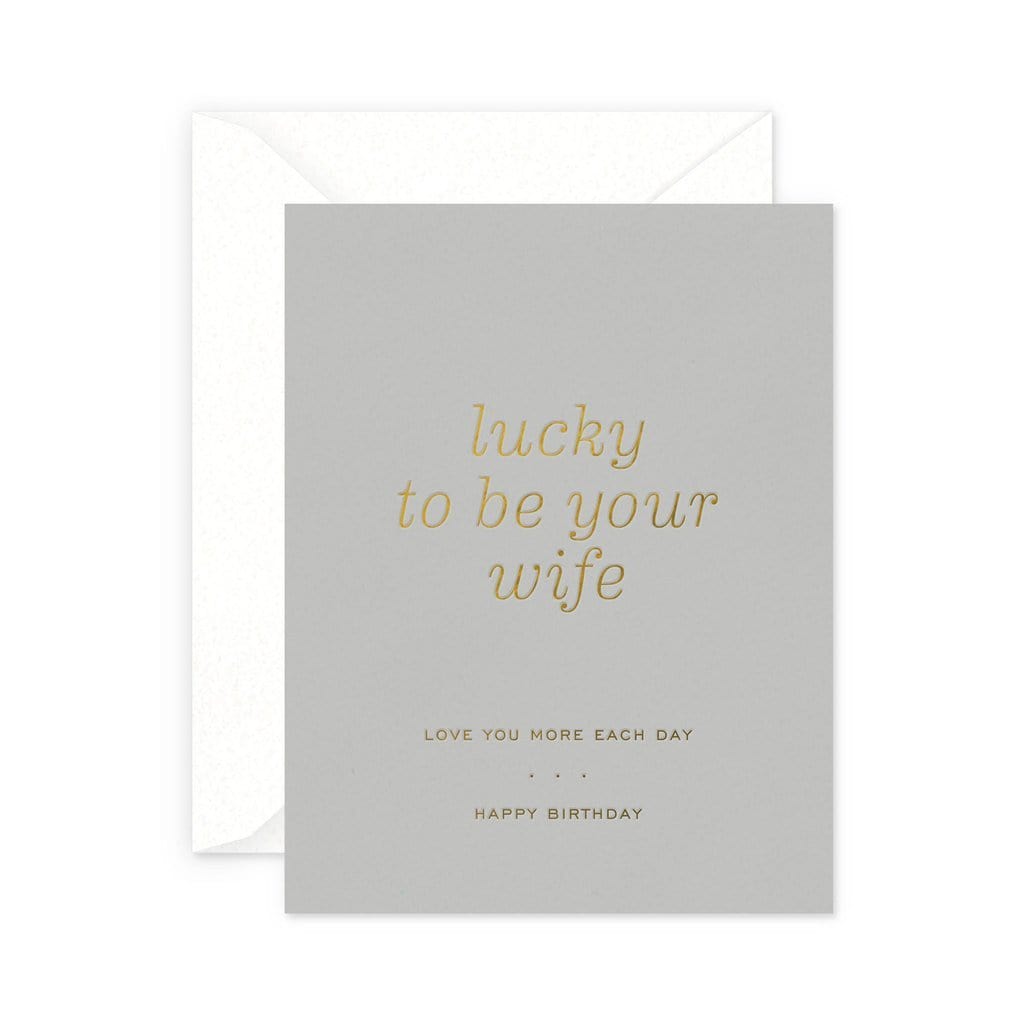Smitten on Paper Card Lucky Wife Birthday Card