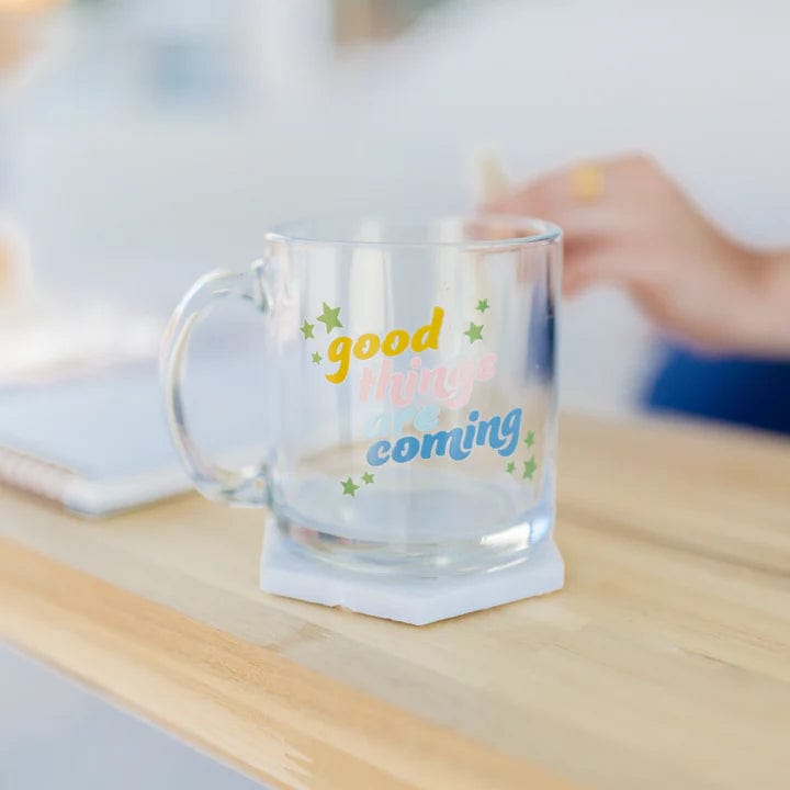 Talking Out Of Turn Mug Good Things Are Coming Glass Mug