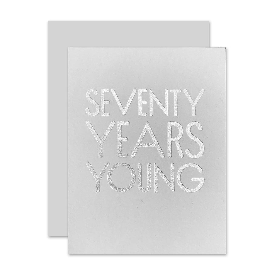 The Social Type Card 70 Years Young Birthday Card