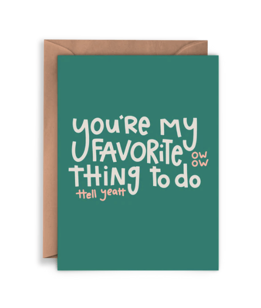 Twentysome Design Single Card You're My Favorite Thing to Do Card
