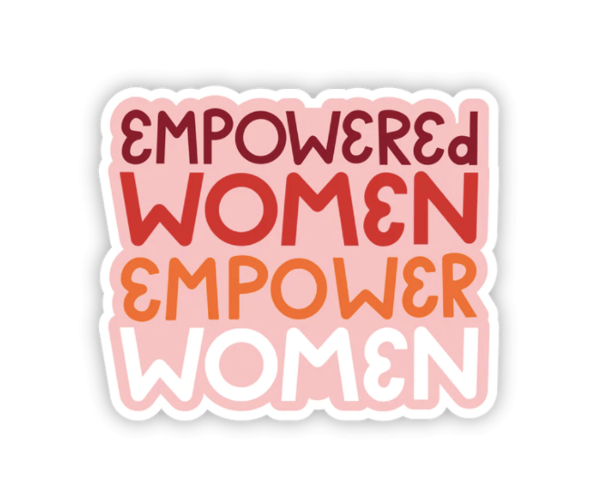 Twentysome Design Sticker Empowered Women Sticker