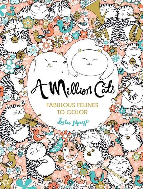 Union Square & Co Coloring Book A Million Cats - Fabulous Felines to Color
