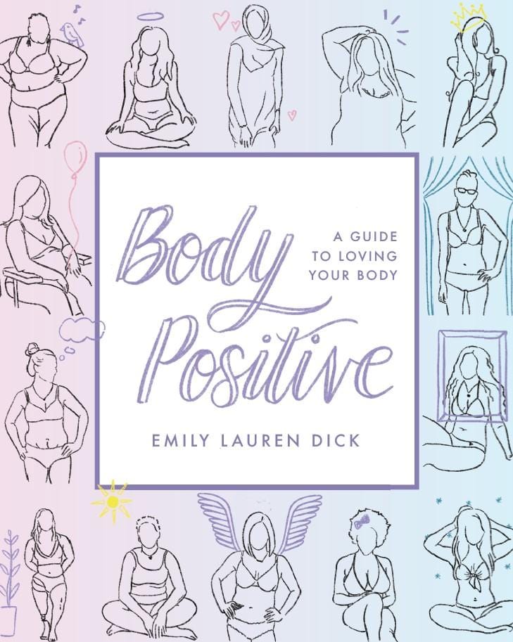 Workman Publishing Book Body Positive: A Guide to Loving Your Body