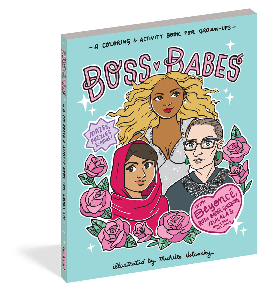 Workman Publishing Book Boss Babes: A Coloring and Activity Book for Grown-Ups