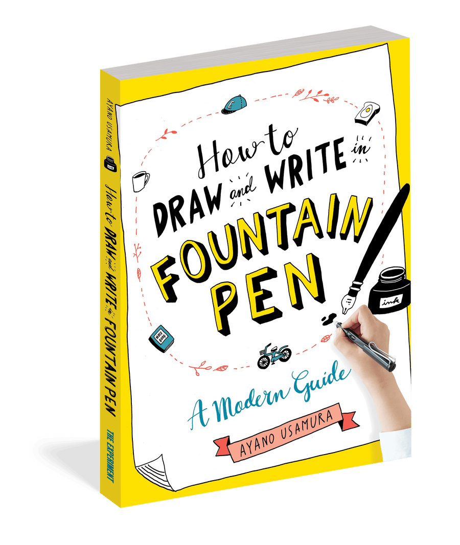 Workman Publishing Book How to Draw and Write in Fountain Pen: A Modern Guide