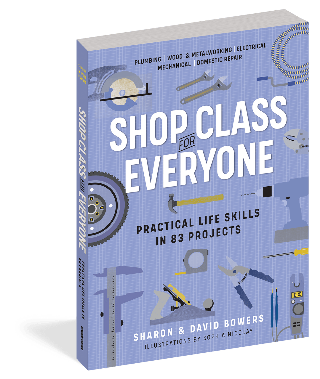 Workman Publishing Book Shop for Everyone: Practical Life Skills in 83 Projects